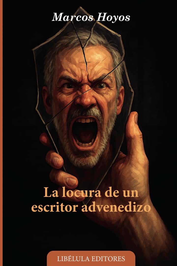 La locura de un escritor advenedizo