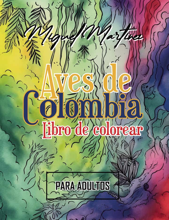 Aves de Colombia: Libro de colorear (para adultos)