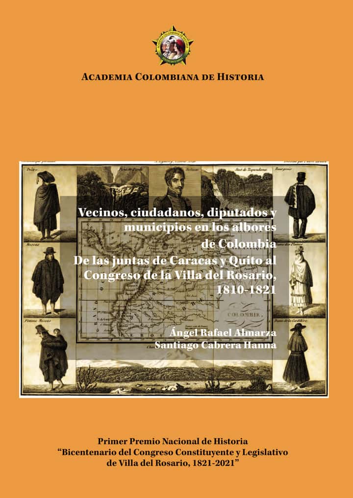 Vecinos, ciudadanos, diputados y municipiosen los albores de Colombia.