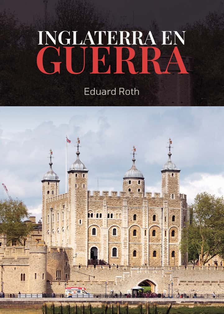 INGLATERRA EN GUERRA