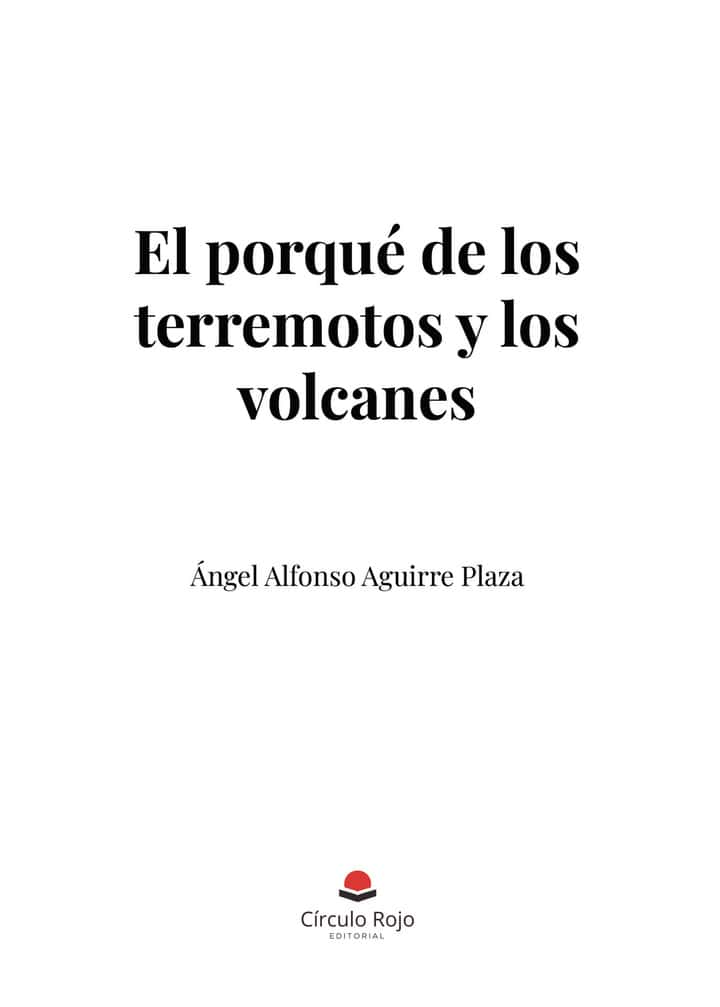 El porqué de los terremotos y los volcanes