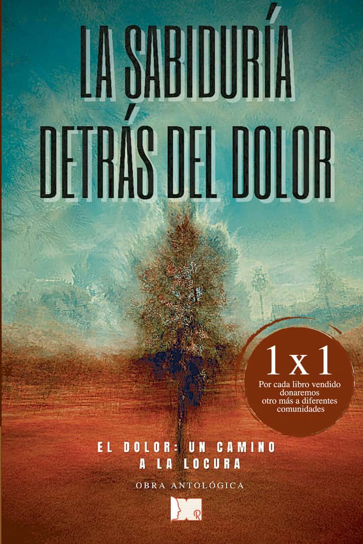 La sabiduría detrás del dolor