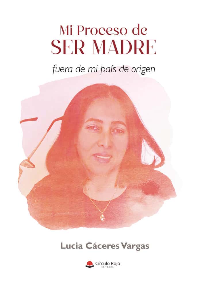 Mi Proceso de SER MADRE: fuera de mi país de origen