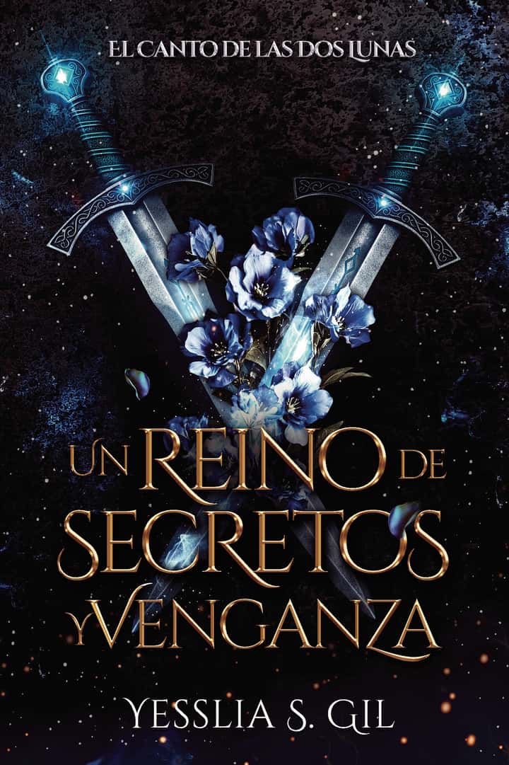 Un Reino de Secretos y Venganza: El Canto de las Dos Lunas 2