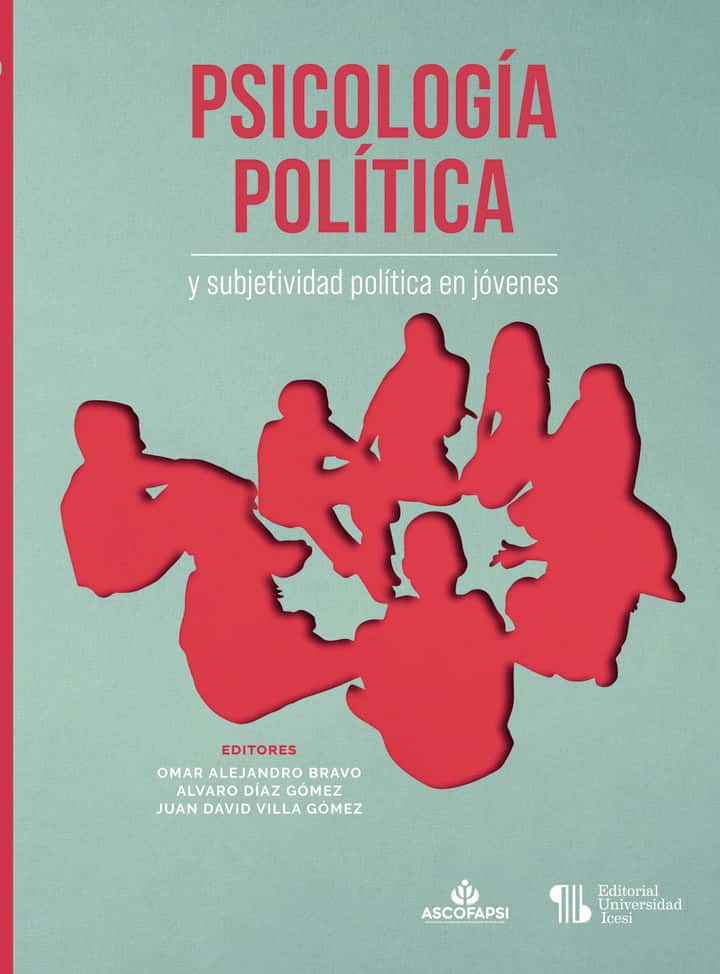Psicología política y subjetividad política en jóvenes