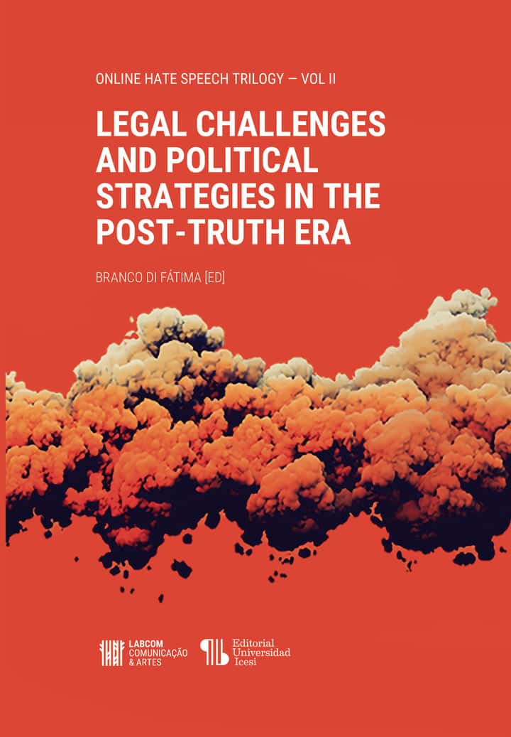 Legal Challenges and Political Strategies in the Post-Truth Era