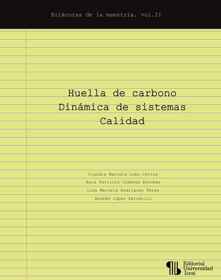 Huella de carbono  Dinámica de sistemas  Calidad
