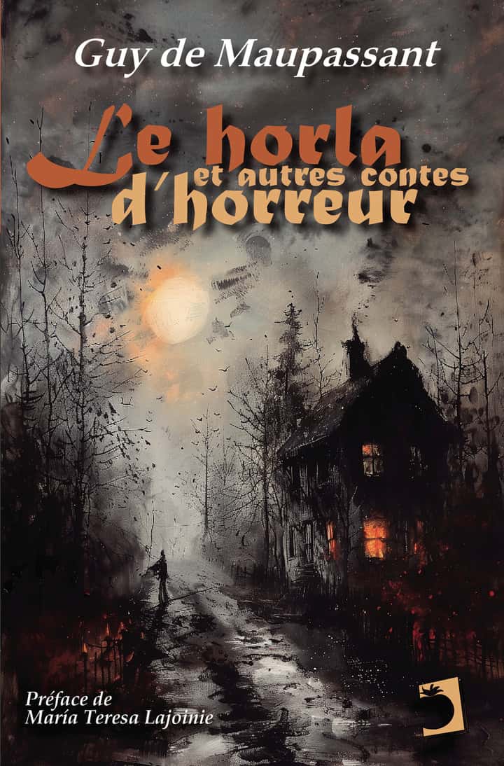 Le Horla et autres contes d'horreur