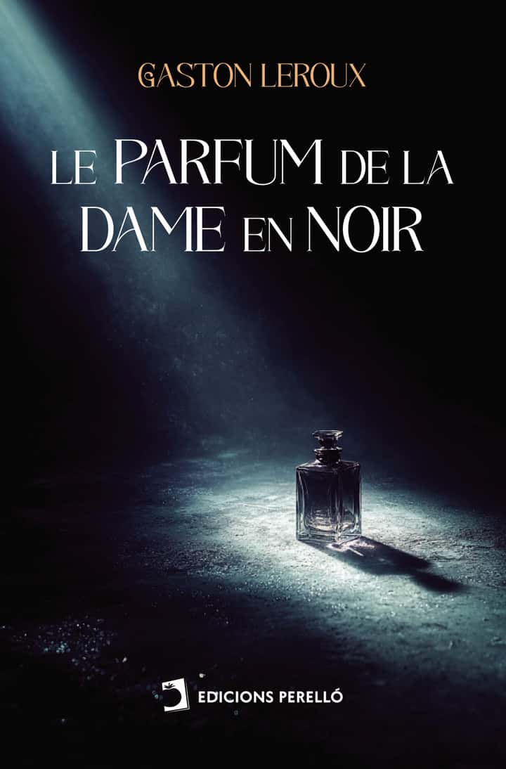 Le Parfum de la dame en noir