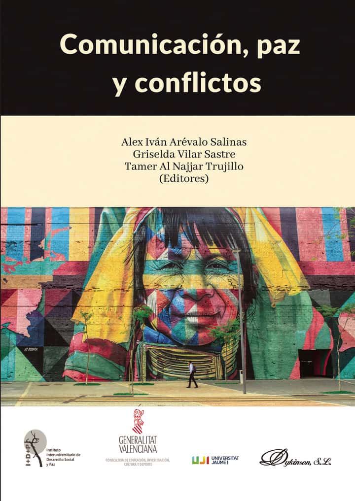 Comunicación, paz y conflictos.