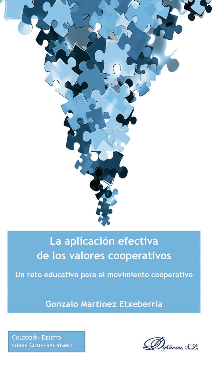 La aplicación efectiva de los valores cooperativos.Un reto educativo para el movimiento cooperativo