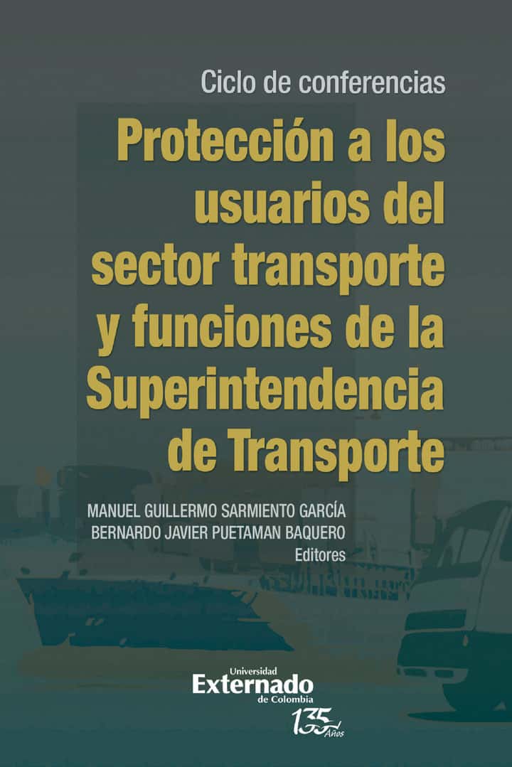 Protección a los usuarios del sector transporte y funciones de la Superintendencia de Transporte