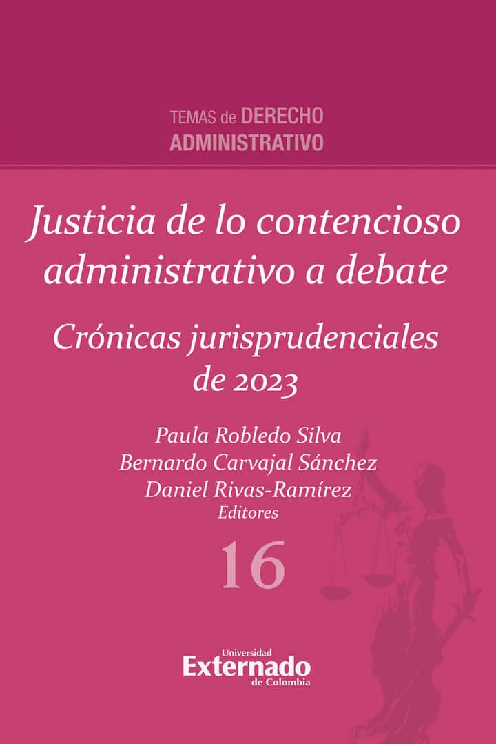 Justicia de lo contencioso administrativo a debate: Crónicas jurisprudenciales de 2023