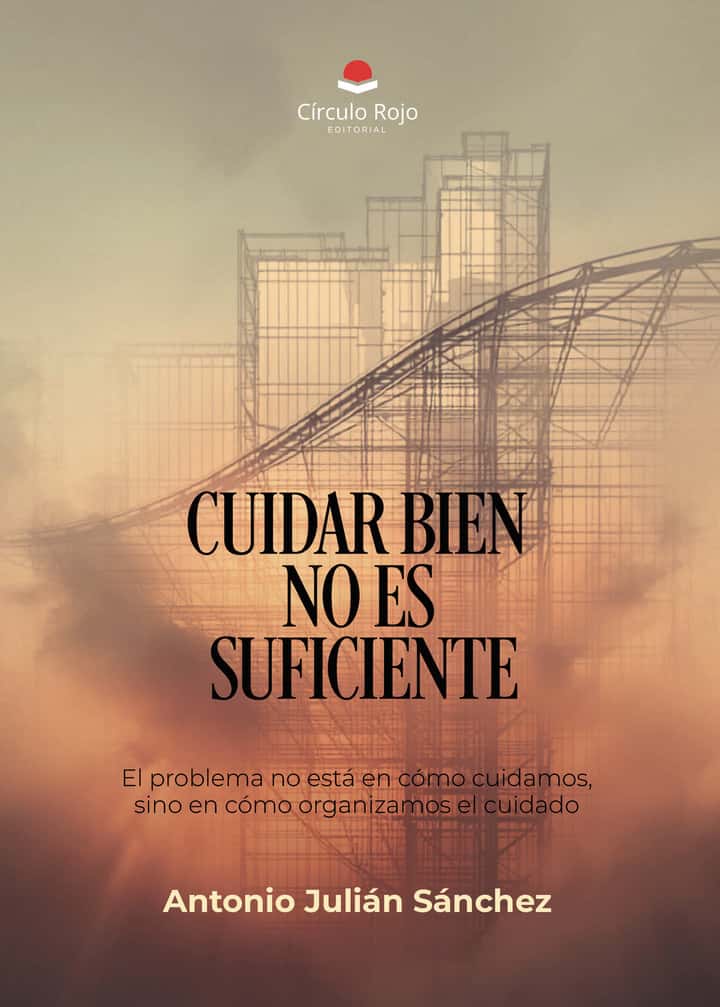 CUIDAR BIEN NO ES SUFICIENTE