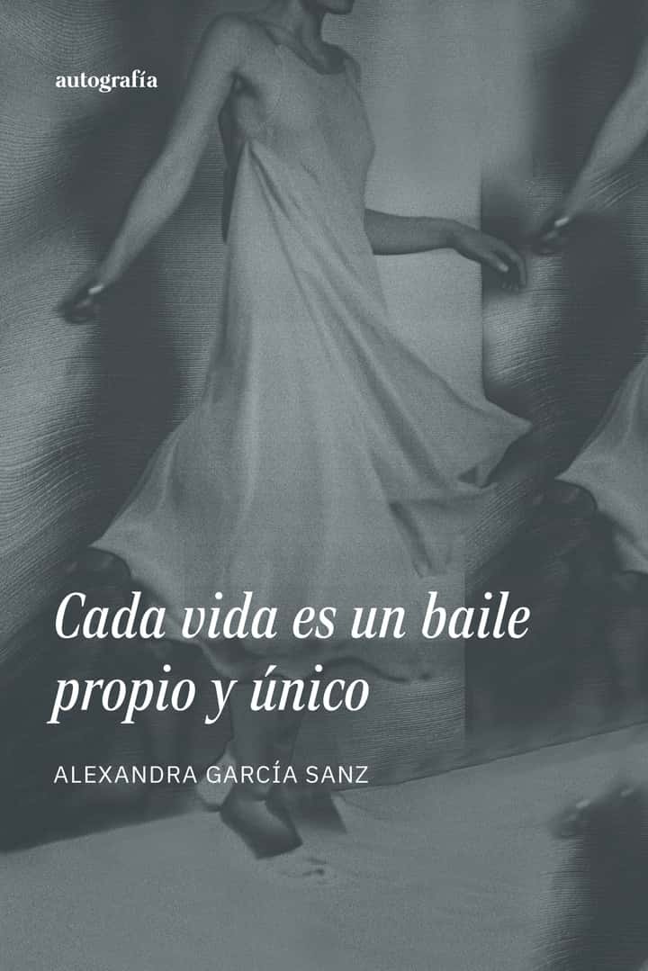 Cada vida es un baile propio y único