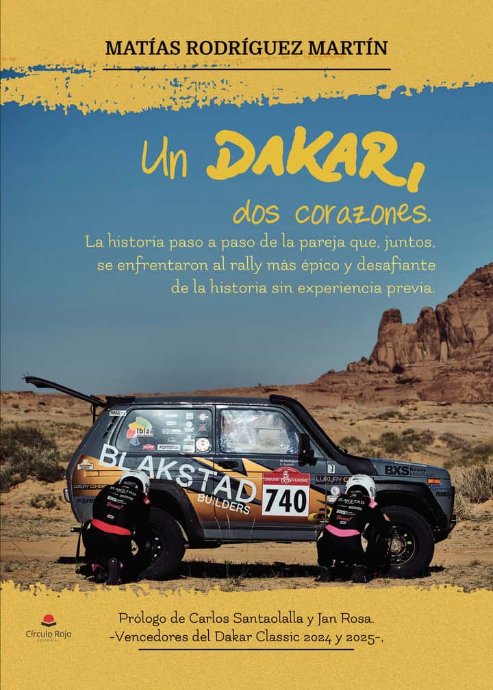 Un Dakar, dos corazones: La historia paso a paso de la pareja que, juntos, se enfrentaron al rally más épico y desafiante de la historia sin experiencia previa