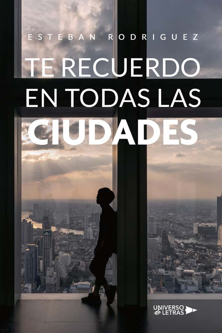 Te recuerdo en todas las ciudades