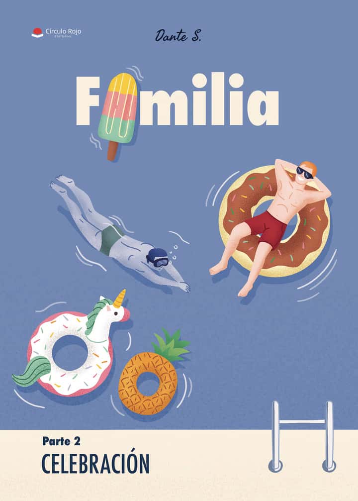 Familia Parte II Celebración
