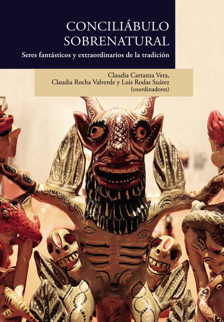 Conciliabulo sobrenatural: Seres fantásticos y sobrenaturales de la tradición
