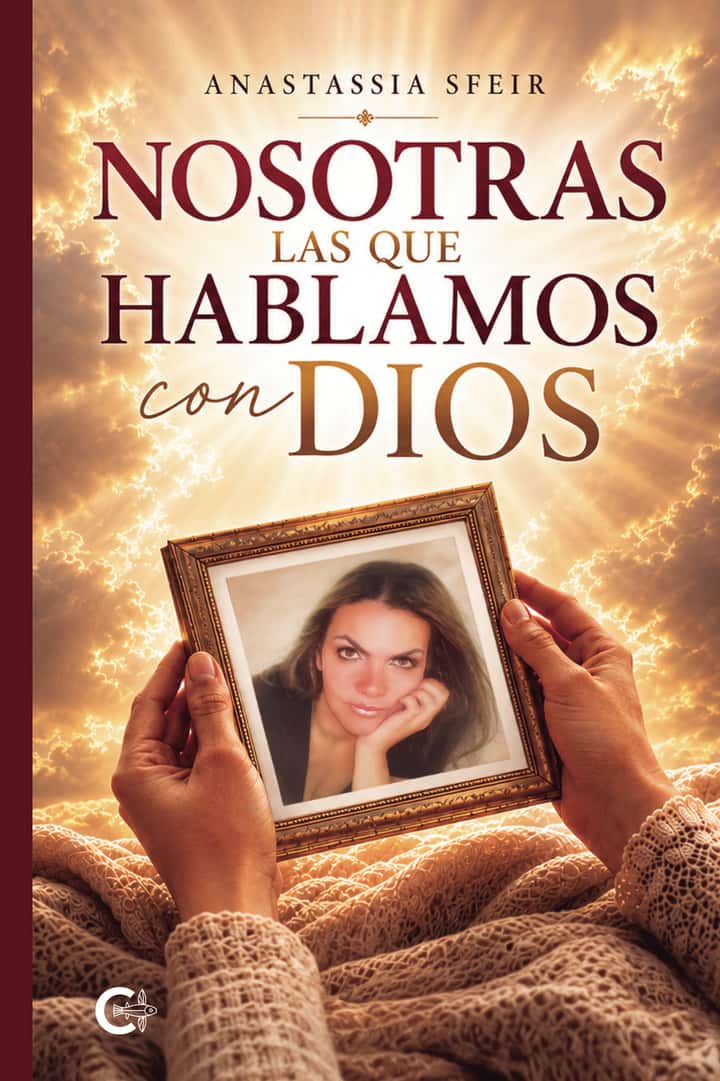 Nosotras las que hablamos con Dios