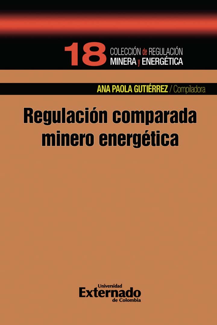 Regulación comparada minero energético