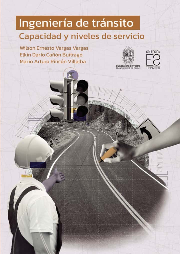 Ingeniería de tránsito. Capacidad y niveles de servicio