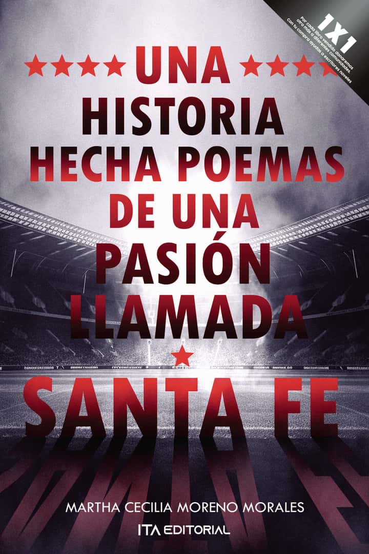 Una historia hecha poemas de una pasión llamada Santa Fe