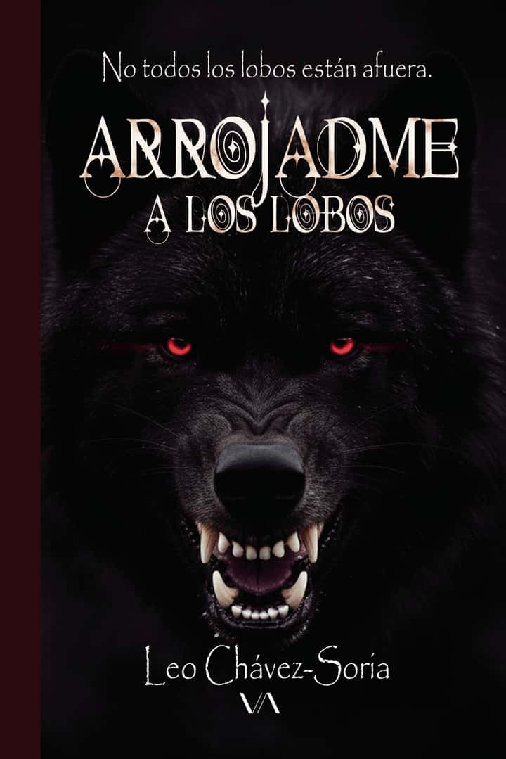 Arrojadme a los lobos