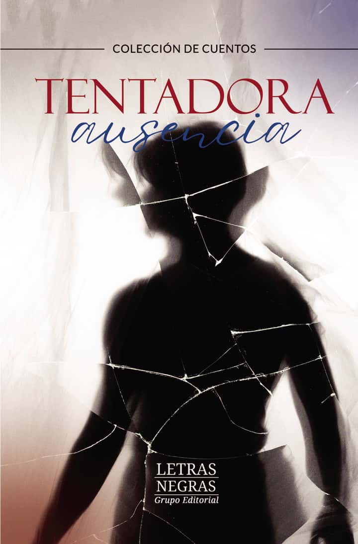 Tentadora ausencia