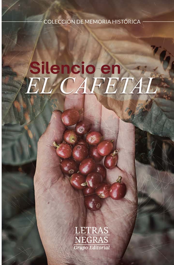 Silencio en el cafetal