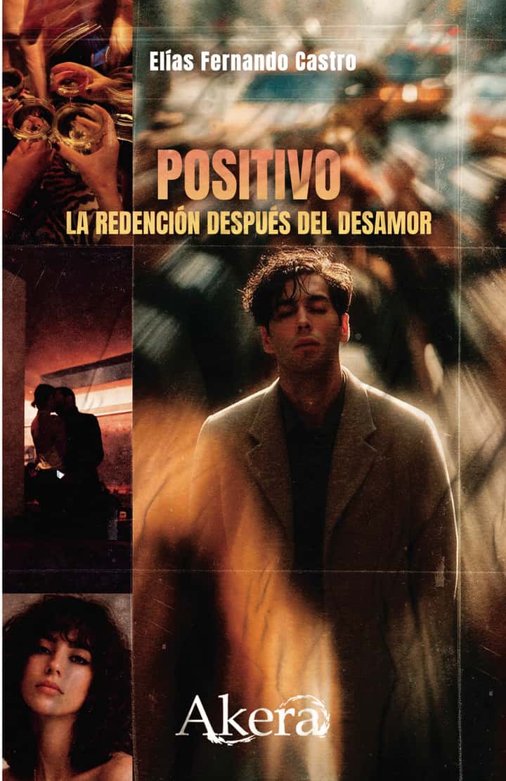 Positivo. La redención después del desamor