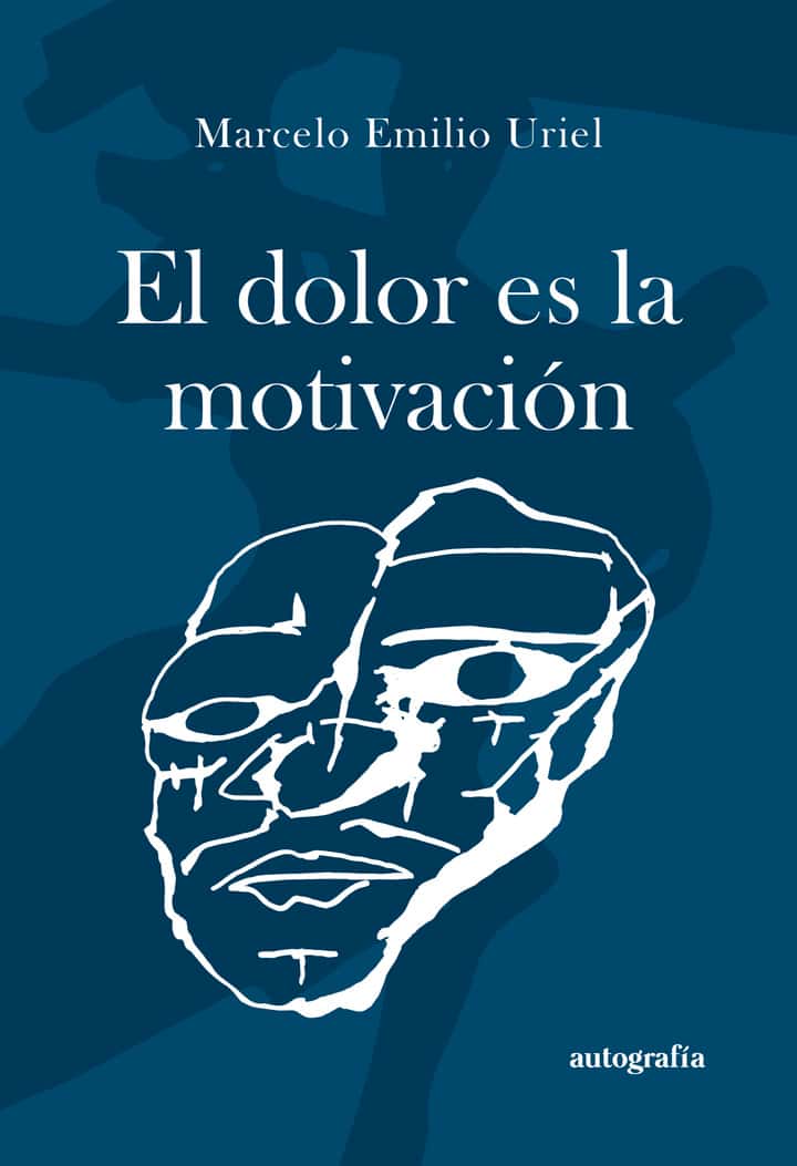 El dolor es la motivación