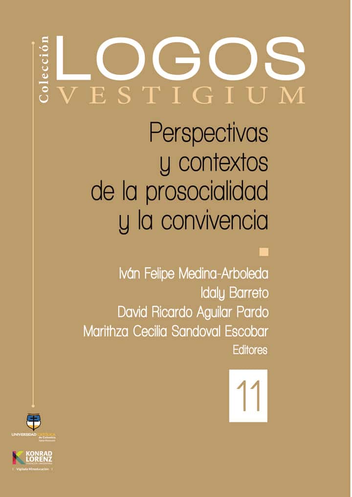Perspectivas y contextos de la prosocialidad y la convivencia