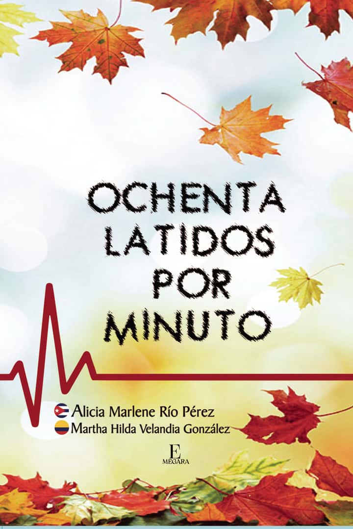 Ochenta latidos por minuto