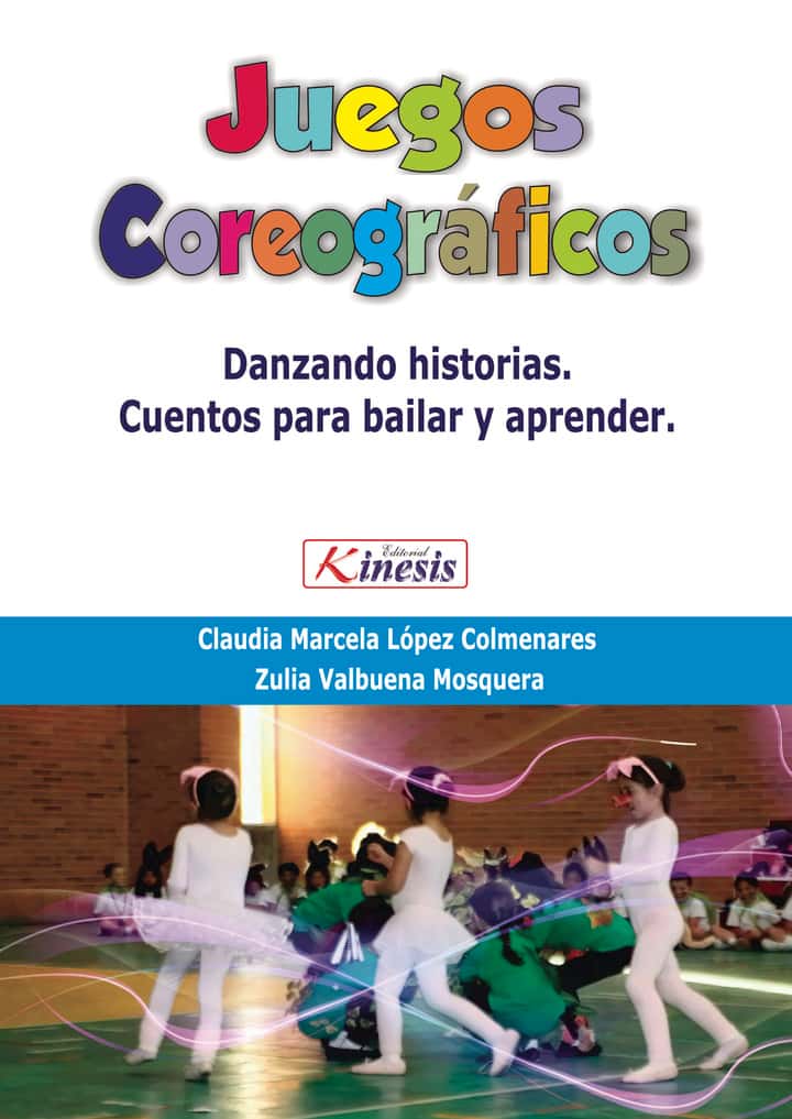 JUEGOS COREOGRÁFICOS