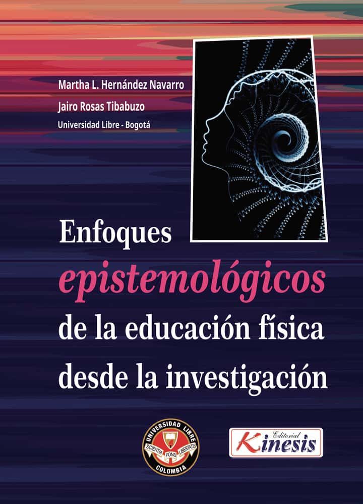 Enfoques epistemológicos de la educación física desde la investigación