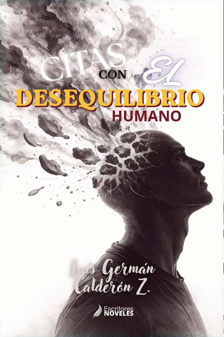CITAS CON EL DESEQUILIBRIO HUMANO