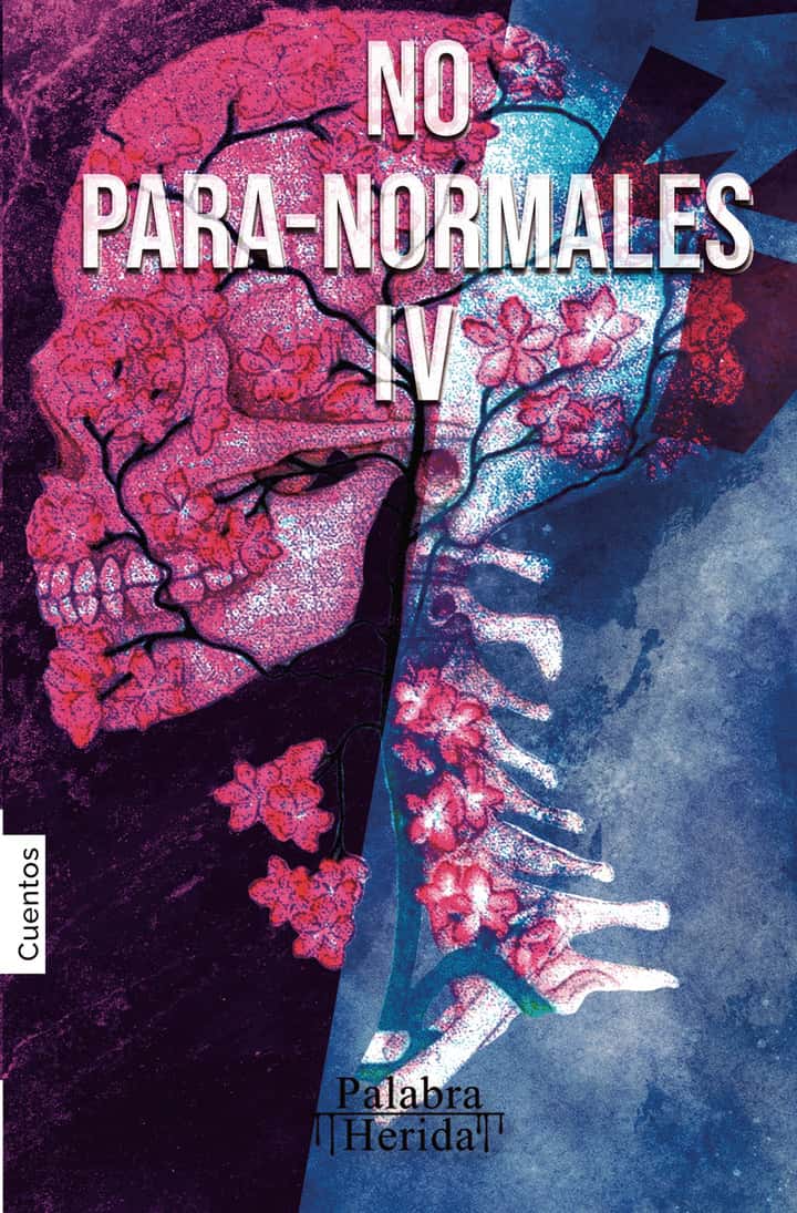 NO PARA-NORMALES. Volumen IV