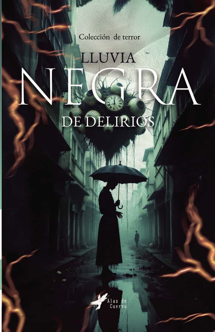 Lluvia negra de delirios