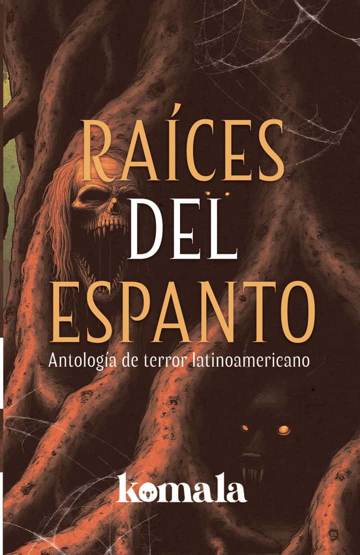 Raíces del espanto