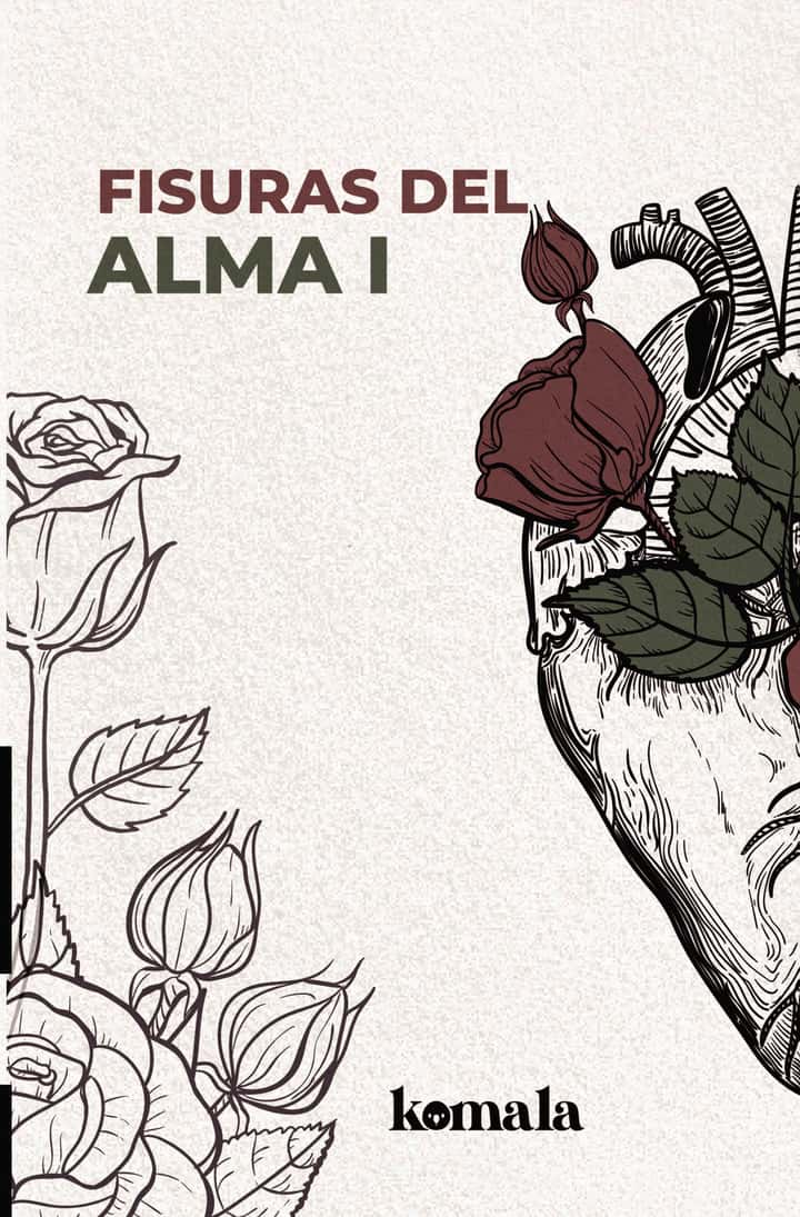 Fisuras del alma. Tomo I