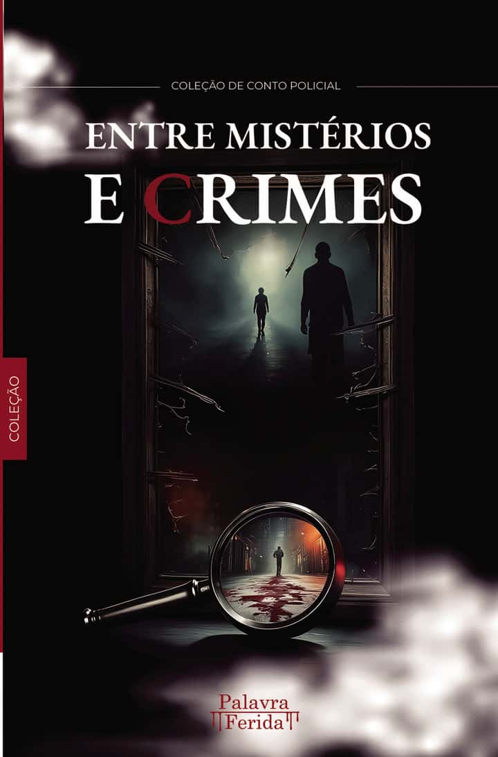 Entre mistérios e crimes