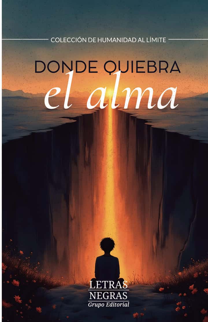 Donde quiebra el alma