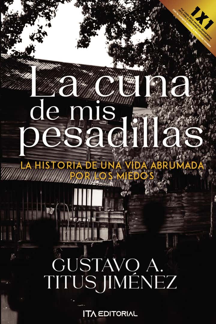 La cuna de mis pesadillas