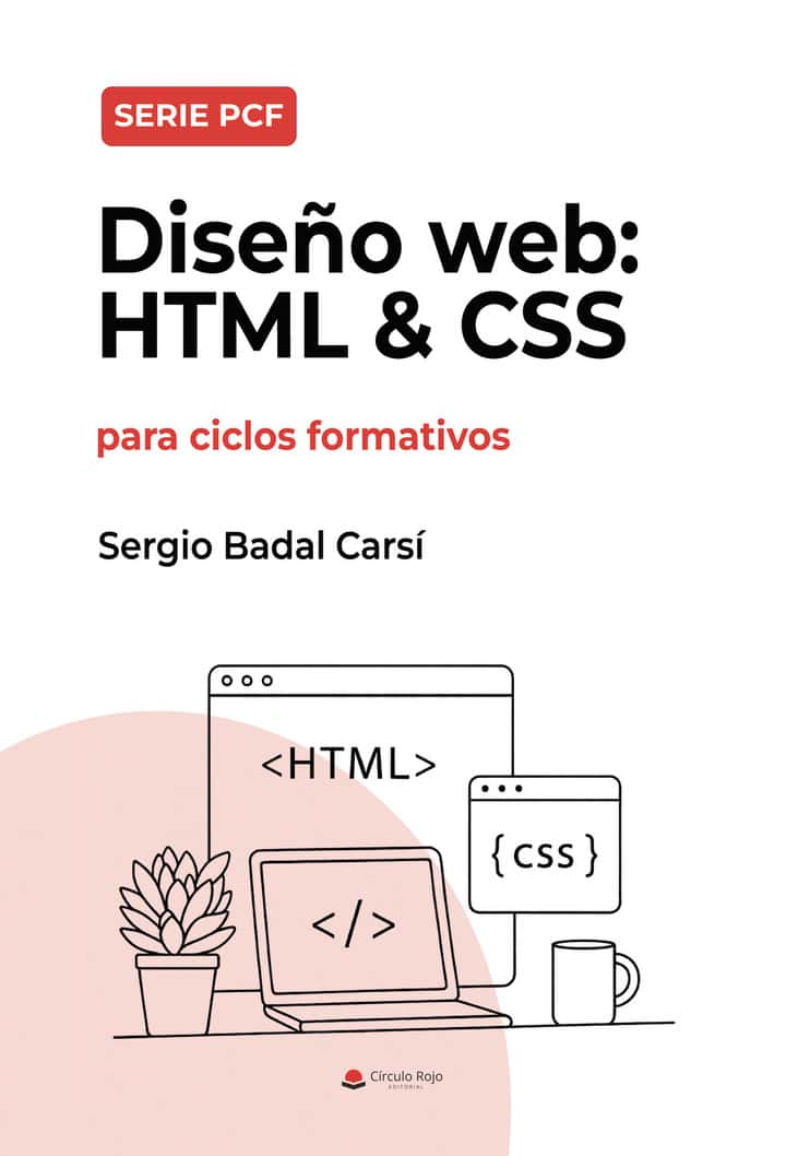 Diseño web: HTML & CSS para ciclos formativos