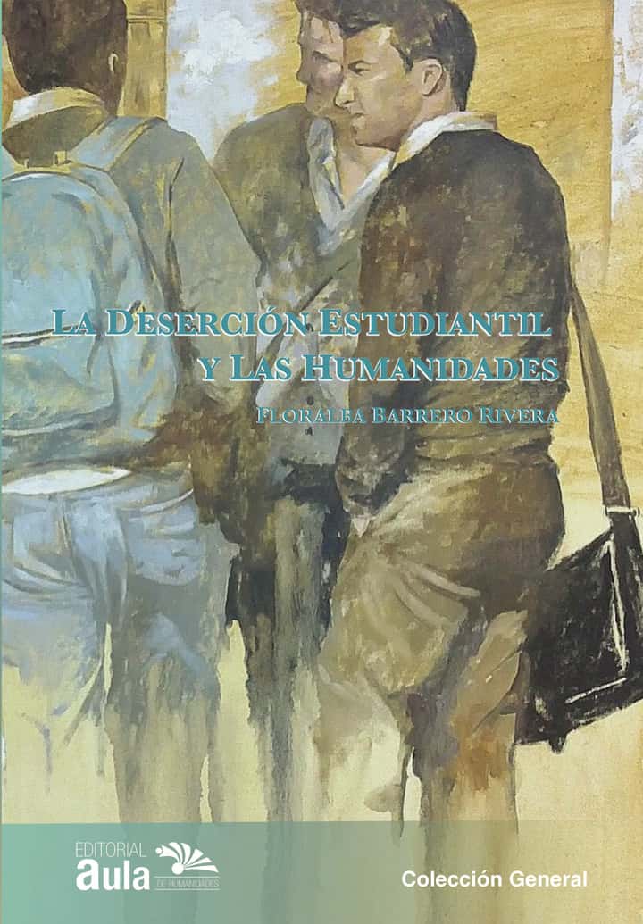 La deserción estudiantil y las humanidades