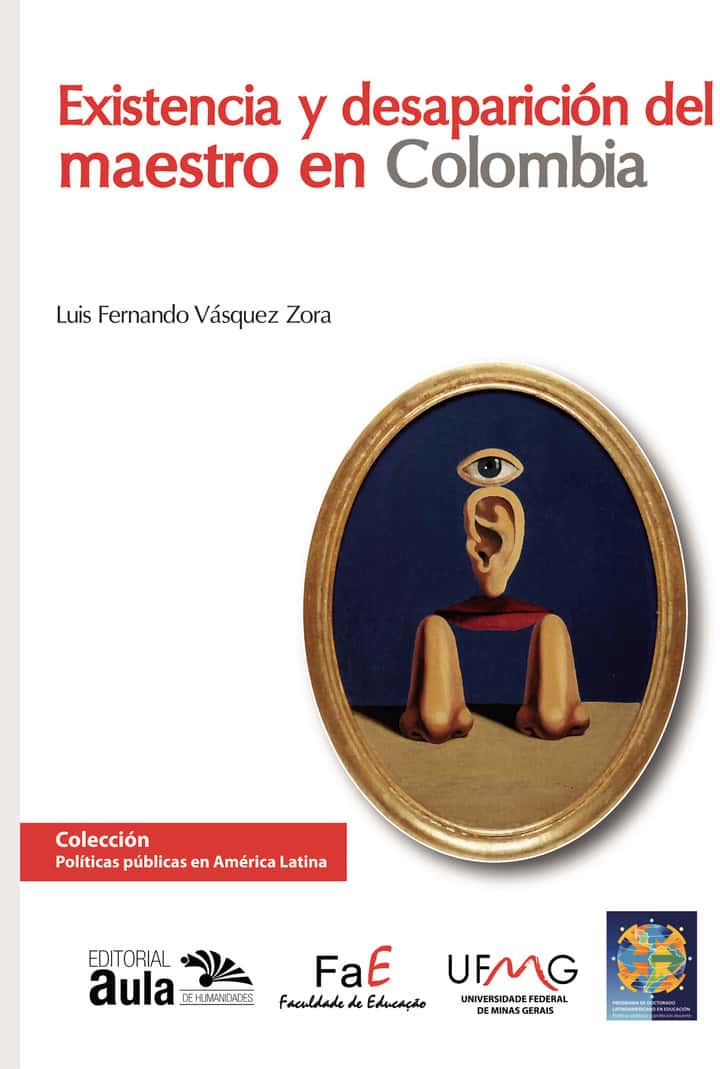 Exitencia y desaparición del maestro en Colombia