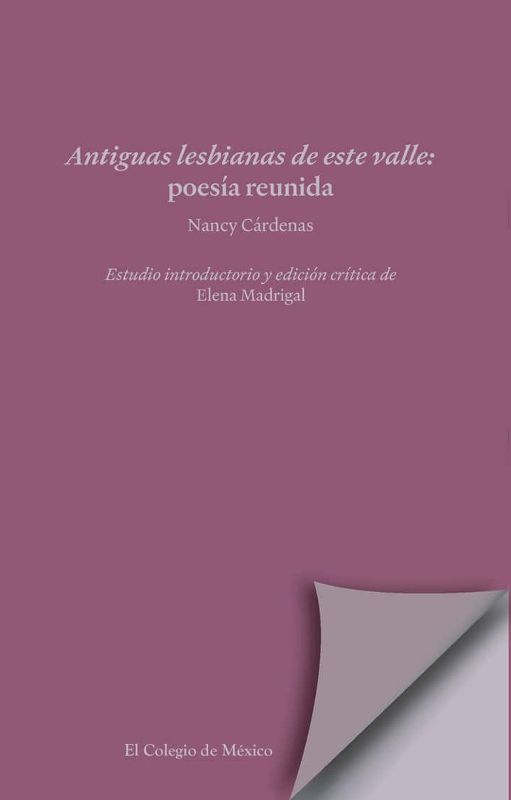 Antiguas lesbianas de este valle.: Poesía reunida