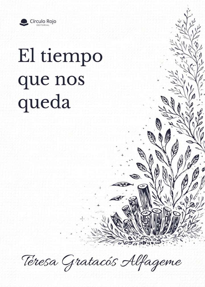 El tiempo que nos queda