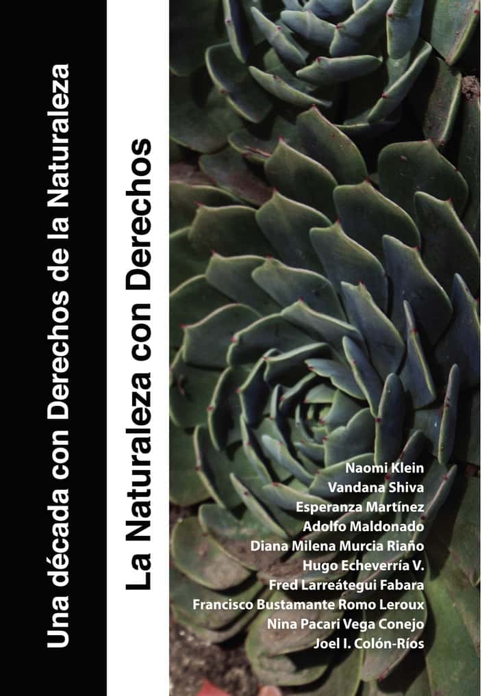 Una década con Derechos de la Naturaleza